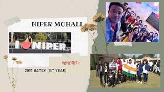 NIPER MOHALI LIFE 2019 ️ 1st year