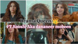 Drama Queen || Ft.Rooshi AKA Dananeer Mobeen || Meem se Mohabbat