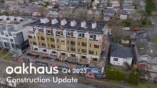 Oakhaus by Everglade | Q4 2023 Construction Update