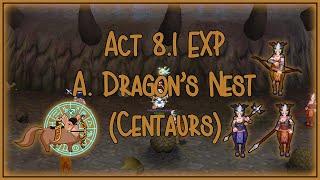 NosTale EU - Act 8.1 EXP: A. Dragon's Nest (Centaurs)
