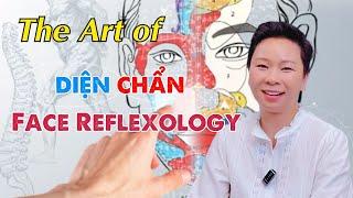 The Art of Dien Chan Face Reflexology