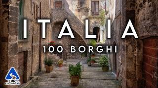 100 Borghi più Belli d'Italia | 4K Guida di Viaggio