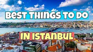 The BEST THINGS to do in Istanbul | Travel Guide 2023