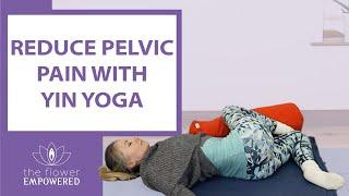 Release Pelvic Floor Tension with Yin Yoga