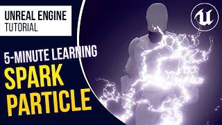 UE4 Simple & Advanced Spark Lightning Effect l 5-Minute VFX Tutorial l Unreal Engine 4.26 (Tutorial)