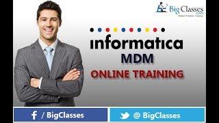 INFORMATICA MDM Training Tutorial for Beginners - Bigclasses