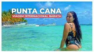 PUNTA CANA - VIAGEM INTERNACIONAL BARATA COM PREÇOS