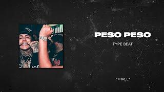 [FREE] Peso Peso Type Beat x Izzy93 Type Beat 2021 "THREE"