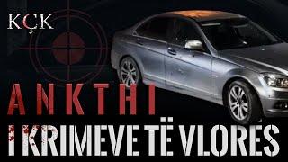 KÇK- Ankthi i krimeve të Vlorës