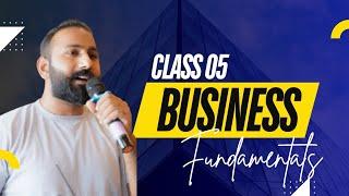 Fundamentals of Business by Master Faheem | Business Development Class 5 | Master Faheem