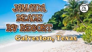 Jamaica Beach RV Resort | A Drive Thru Campground Tour