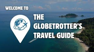 Welcome to The Globetrotter's Travel Guide!