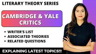 Complete List of Cambridge & Yale Critics - Asked in Latest Exam || Sunaina Jethani