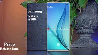 Samsung Galaxy A100 -  7000 mAh Battery, Price&Release Date, Features, Specs, Trailer, Concept!