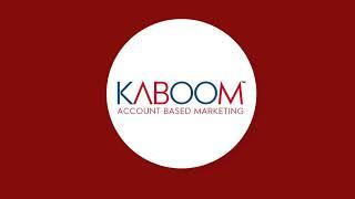 The 3 Pillars of Account Based Marketing-KABOOM ABM