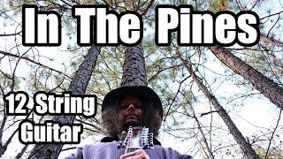 In the Pines - aka Where Did You Sleep Last Night - Old Blues Music - Edward Phillips