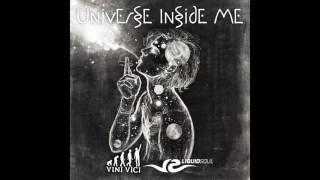Vini Vici & Liquid Soul - Universe Inside Me ᴴᴰ