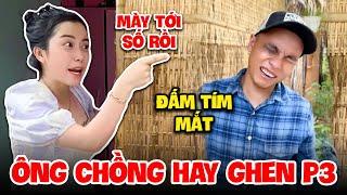 Bơ Kem Nổi Điên Đấm Tím Mắt Ông Chồng Vì Cái Thói Ghen Tuông | Bơ Kem