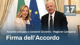 Firma dell'Accordo per lo sviluppo e la coesione tra il Governo e la Regione Campania