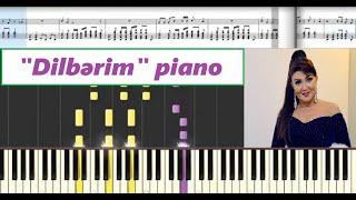 Dilbərim, Azərbaycan xalq mahnısı, piano tutorial + notlar