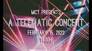 MCT Spring 2022 Telematic Concert