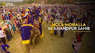 Hola Mohalla in Anandpur Sahib | India's Mega Kitchens | National Geographic