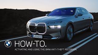 How To Activate and Use the BMW Anti Theft Recorder.