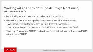 PeopleSoft Spotlight Series: Selecting and Applying Maintenance Best Practices and Recommendations