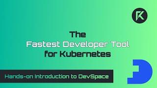 Hands-on Introduction to DevSpace | Rawkode Live