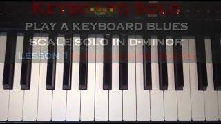 Keyboard Synth Soloing - D-minor - Lesson 1