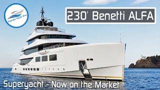 230' Benetti ALFA 2020 Superyacht Overview - Available for Sale @ $77.1M