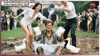 Long Ca Cải Trang Ăn Mày Ở Rể Bị Nhà Vợ Khinh Thường Sỉ Nhục Là Thằng Ăn Bám Và Cái Kết