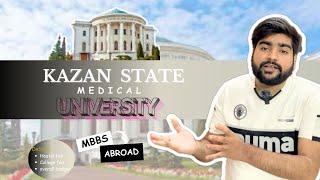 Kazan State Medical University | MBBS In Russia |College & Fees #mbbs #medicalcollege