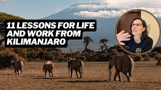 11 Life and Work Lessons from Kilimanjaro | The Corporate Kindergarten