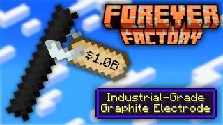 Minecraft Forever Factory | $1,000,000,000 GRAPHITE ELECTRODES! #10 [Factory Questing Modpack]