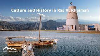 Culture and History in Ras Al Khaimah