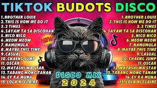 New TIKTOK BUDOTS DISCO PARTY 2024 - DJTONGZKIE REMIX