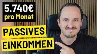 Passives Einkommen 2024 - Wie ich 5.740€/Monat generiere (6 Arten)