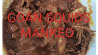 GOAN SQUIDS/ MANKEO/ FAMOUS DISH/ LAVINA/WONDERS OF MY KITCHEN