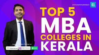 Top 5 MBA college in Kerala || NAAC A grade + NBA+ NIRF Ranking || Dr.Aravind TS