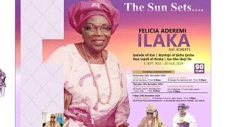 ORDER OF COMMENDATION SERVICE FOR LATE CHIEF MRS. FELICIA ADEREMI ILAKA (NEE ROBERTS)|9:am |19122024