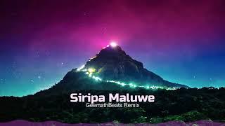 Siripa Maluwe (GeemathBeats Remix)