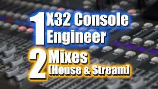 X32 One Console, One Sound Tech, House and Stream Mix | Complete Setup