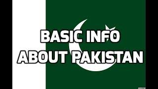 Pakistan | Basic Information | Everyone Must Know