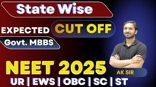 State Wise Expected Cut Off NEET 2025 | All State Expected Cut Off NEET 2025 | NEET 2025 Cut Off