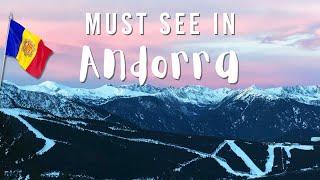 Must See in Andorra | Travel Guide