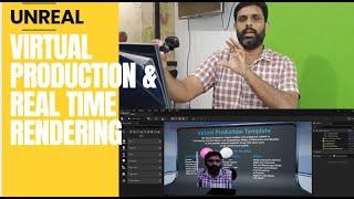 Unreal Virtual Production and Real time Rendering Malayalam Tutorial