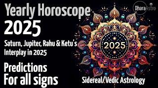 2025 Horoscope | 2025 Astrology Predictions | Vedic Astrology Insights #rashifal #siderealastrology