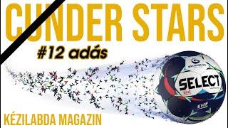 Cunder Stars - Kézilabda Magazin #12 adás Férfi EB, Középdöntő I.csoport 3. forduló