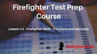Firefighter Math - Fractions and Decimals
